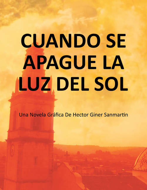 Book cover of CUANDO SE APAGUE LA LUZ DEL SOL
