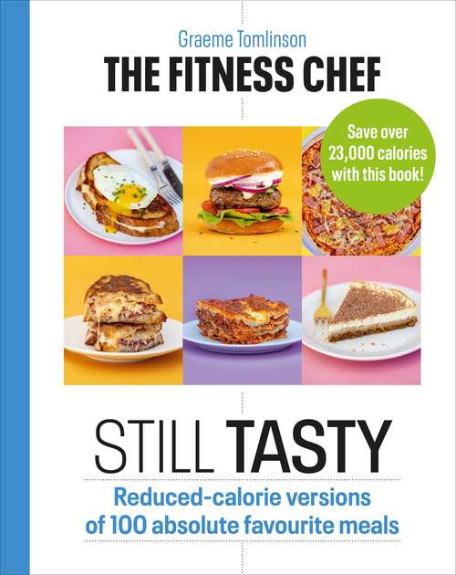 Book cover of THE FITNESS CHEF: Reduced-calorie versions of 100 absolute favourite meals
