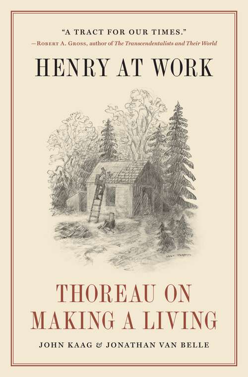 Book cover of Henry at Work: Thoreau on Making a Living