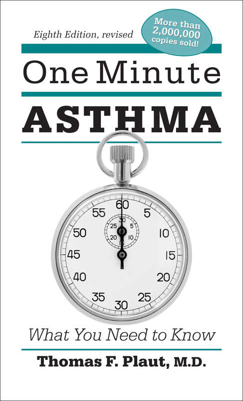 One Minute Asthma: What You Need to Know