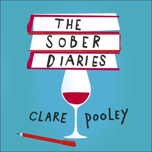 Book cover of The Sober Diaries: How one woman stopped drinking and started living.