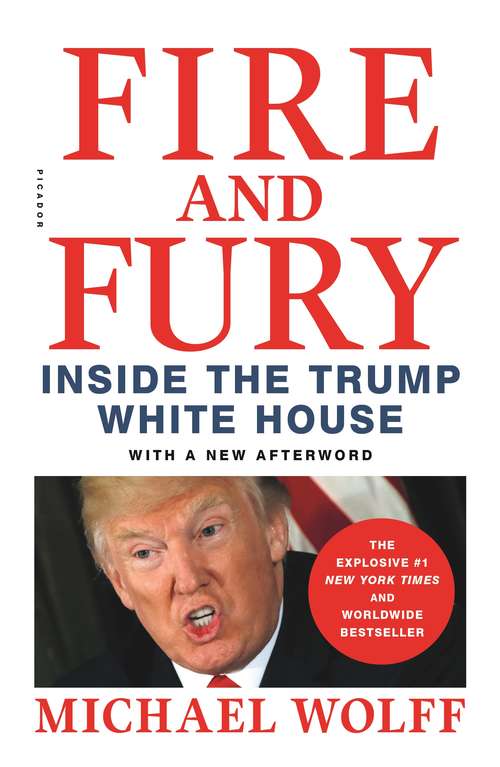 Book cover of Fire and Fury: Inside the Trump White House