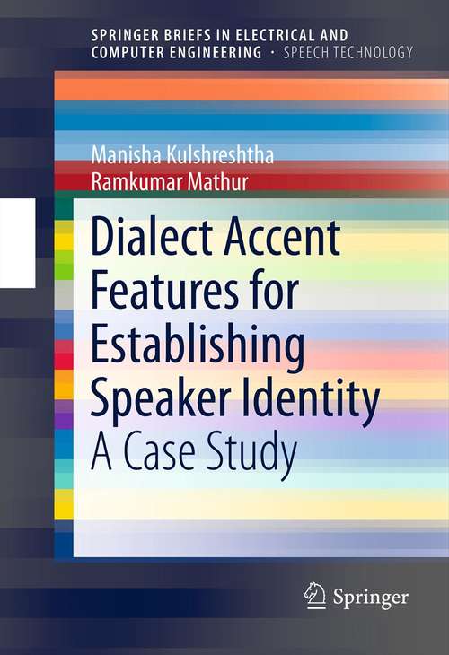 Book cover of Dialect Accent Features for Establishing Speaker Identity