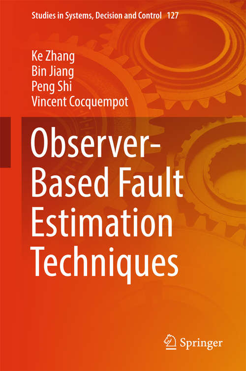 Observer-Based Fault Estimation Techniques