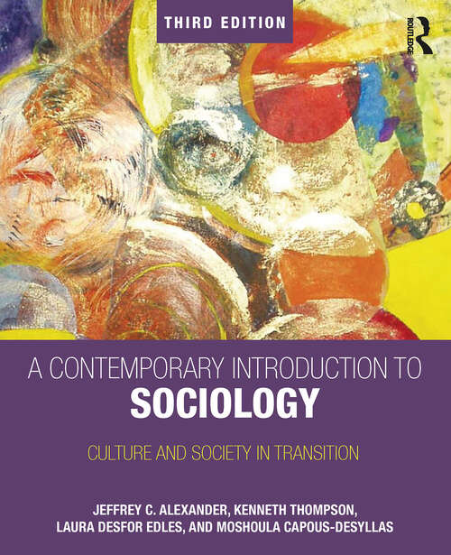 Book cover of A Contemporary Introduction to Sociology: Culture and Society in Transition