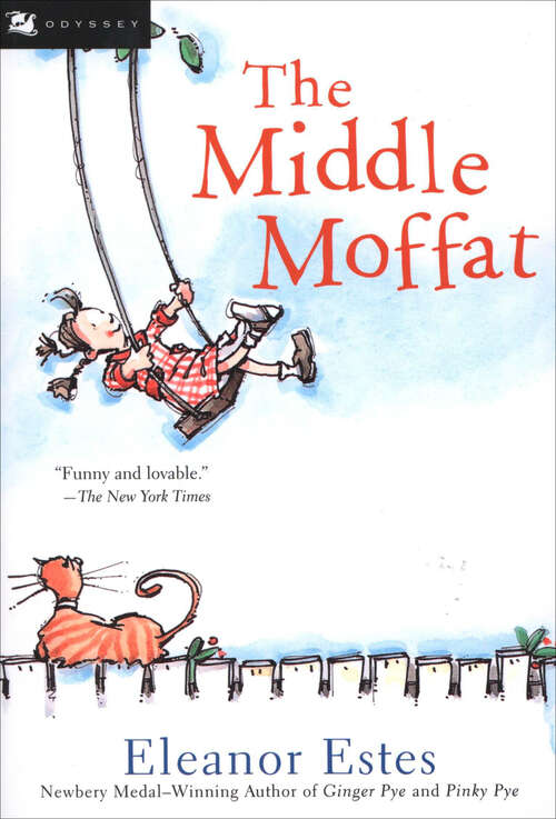 Book cover of The Middle Moffat (Moffats #2)