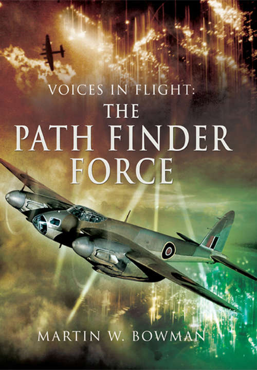 Book cover of The Path Finder Force (Voices in Flight)