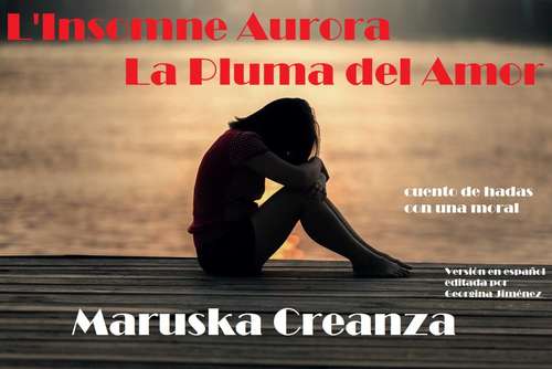 Book cover of La insomne Aurora: La pluma del Amor