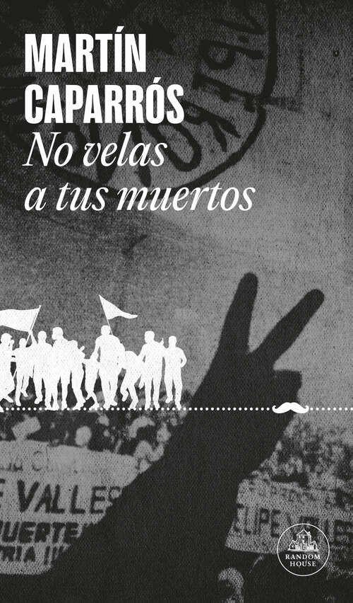 Book cover of No velas a tus muertos