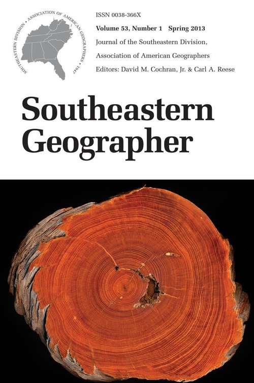 Southeastern Geographer, Volume 53, #1