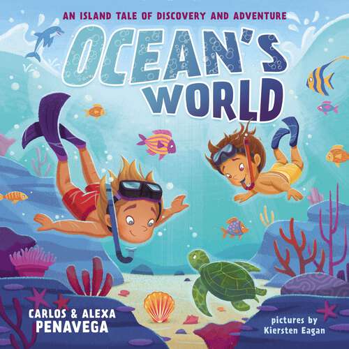 Book cover of Ocean's World: An Island Tale of Discovery and Adventure (Ocean’s World)
