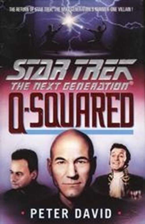 Book cover of Q-Squared (Star Trek: The Next Generation)