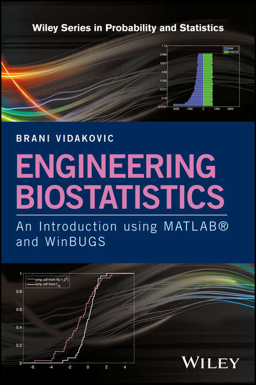 Book cover of Engineering Biostatistics: An Introduction using MATLAB and WinBUGS