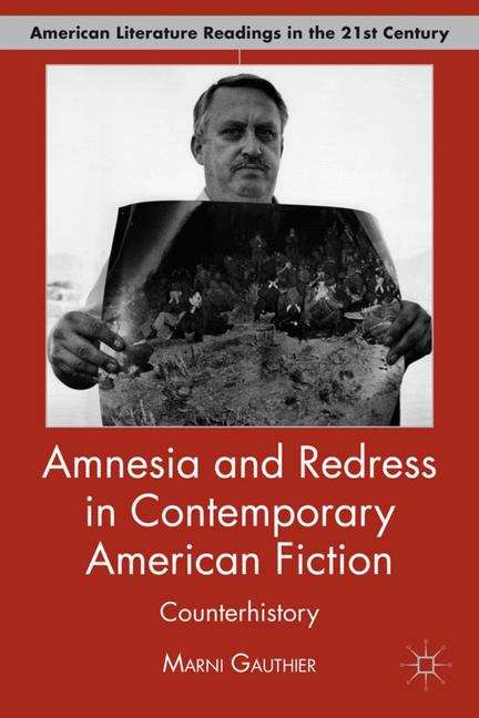 Book cover of Amnesia and Redress in Contemporary American Fiction