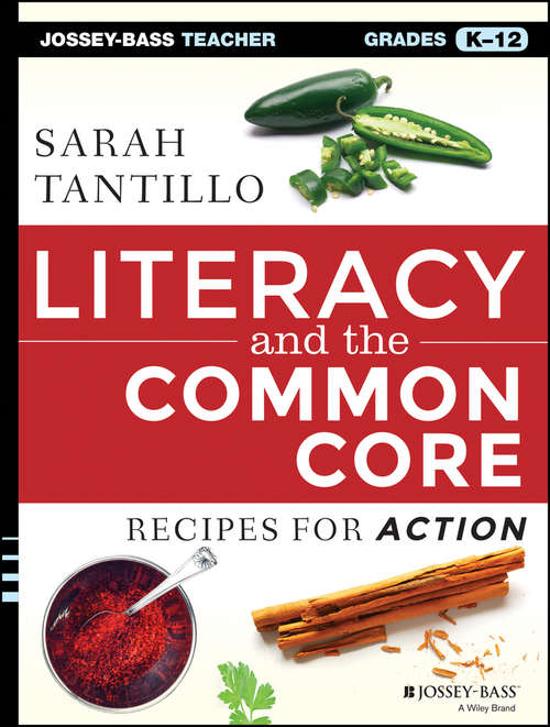 Book cover of Literacy and the Common Core