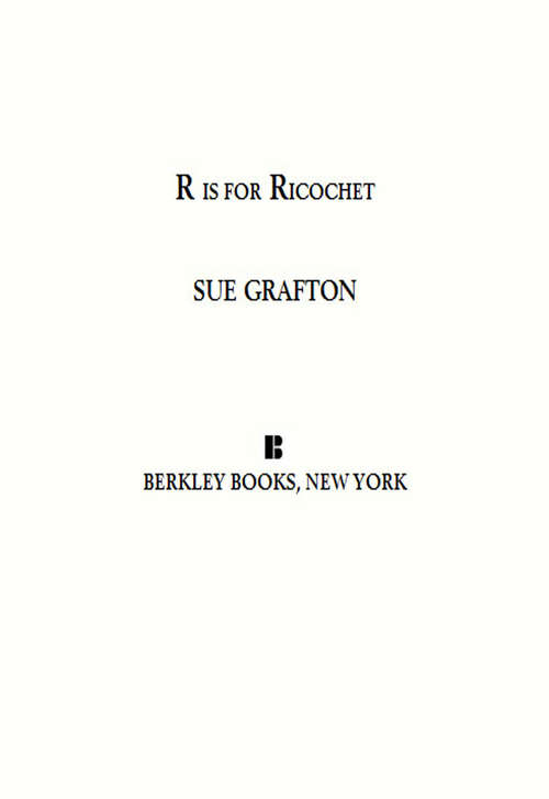 Book cover of R Is For Ricochet: A Kinsey Millhone Novel
