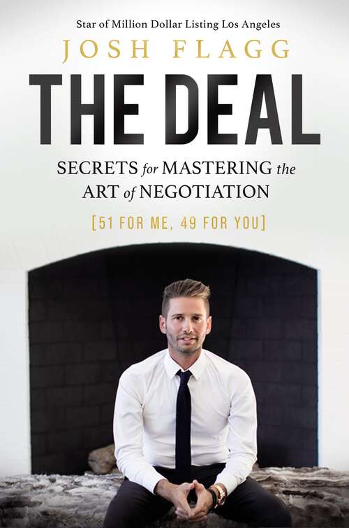 Book cover of The Deal: Secrets for Mastering the Art of Negotiation