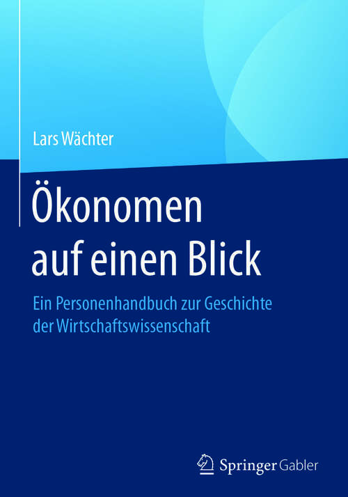 Book cover of Ökonomen auf einen Blick
