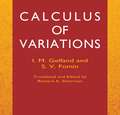 Calculus of Variations (Dover Books on Mathematics)