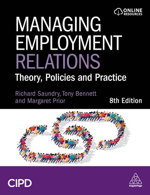 Book cover of Managing Employment Relations: Theory, Policies and Practice