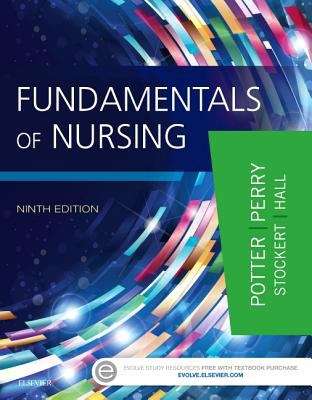 Fundamentals Of Nursing (Ninth Edition)