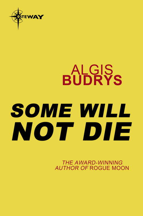 Book cover of Some Will Not Die