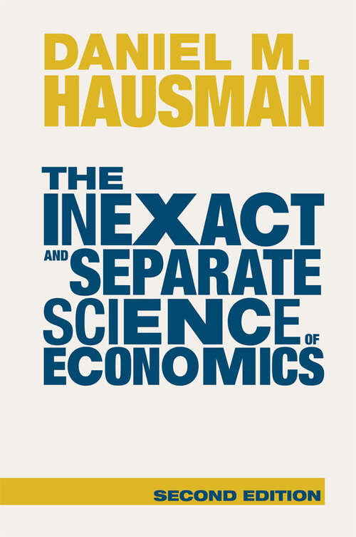 Book cover of The Inexact and Separate Science of Economics (2)