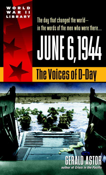 Book cover of June 6, 1944: The Voices of D-Day