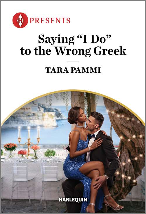 Book cover of Saying "I Do" to the Wrong Greek (Original) (The Powerful Skalas Twins #1)