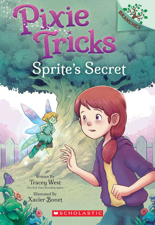 Book cover of Sprite's Secret: A Branches Book (Pixie Tricks #1)