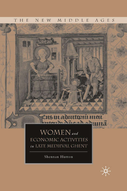 Book cover of Women and Economic Activities in Late Medieval Ghent