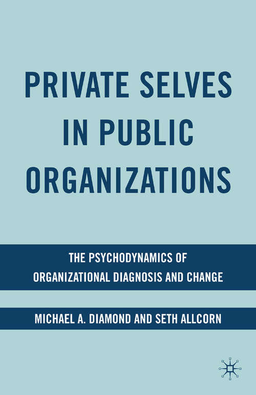 Book cover of Private Selves in Public Organizations