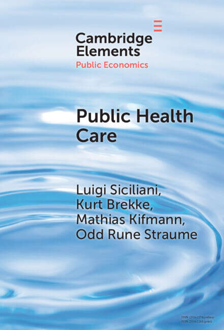 Book cover of Public Health Care (Elements in Public Economics)