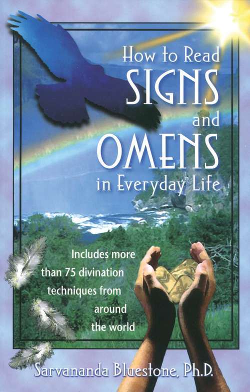 Book cover of How to Read Signs and Omens in Everyday Life