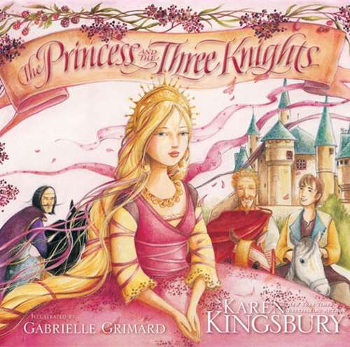 Book cover of The Princess and the Three Knights