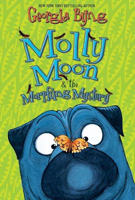Book cover of Molly Moon and the Morphing Mystery (Molly Moon #5)