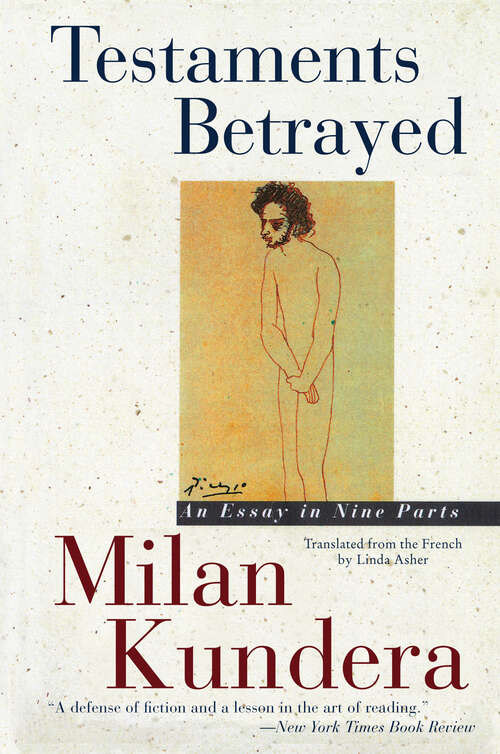 Book cover of Testaments Betrayed: An Essay in Nine Parts
