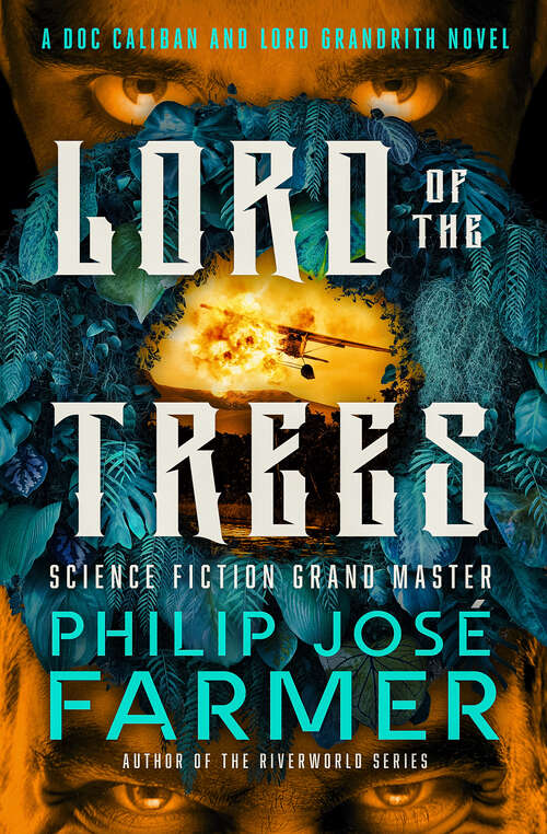 Book cover of Lord of the Trees (The Doc Caliban and Lord Gandrith Novels)