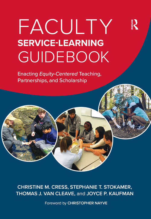 Book cover of Faculty Service-Learning Guidebook: Enacting Equity-Centered Teaching, Partnerships, and Scholarship