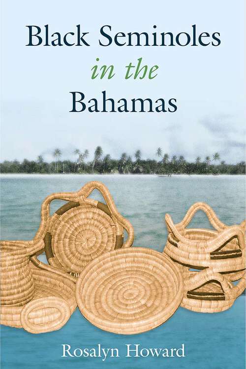 Book cover of Black Seminoles in the Bahamas (First)