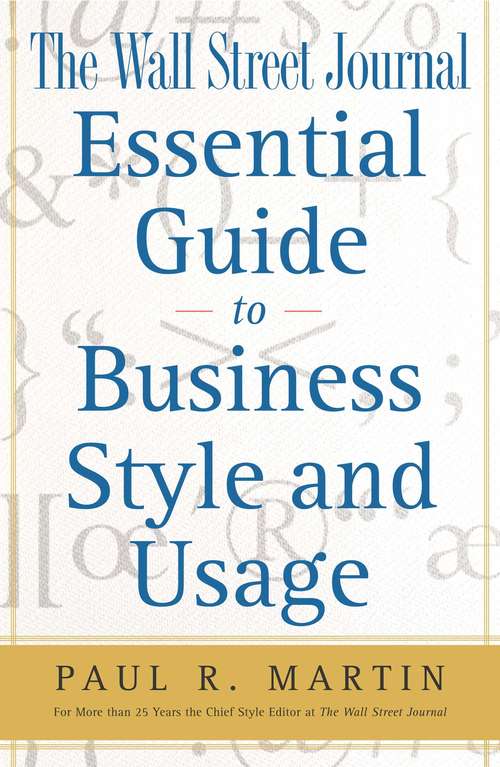 The Wall Street Journal Essential Guide to Business St