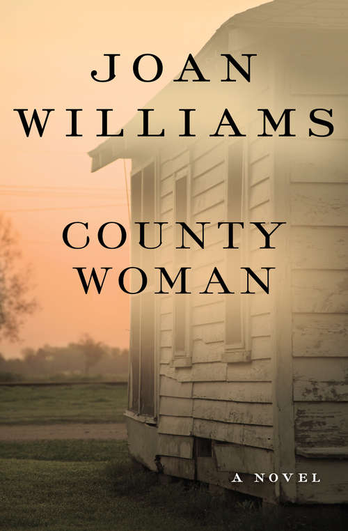 County Woman: A Novel