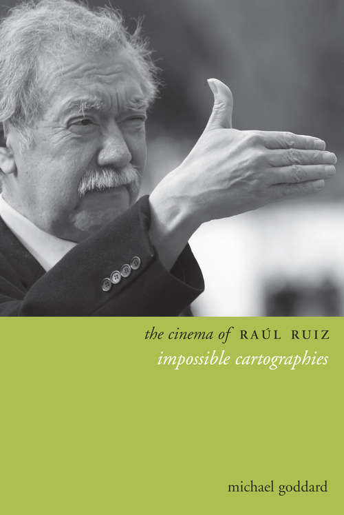 Book cover of The Cinema of Raul Ruiz