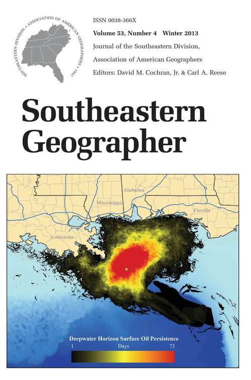 Southeastern Geographer, Volume 53, #4 (Winter #2013)