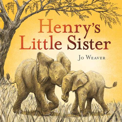 Book cover of Henry's Little Sister