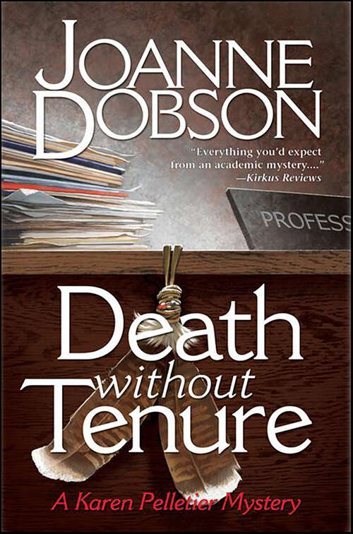 Book cover of Death Without Tenure (Professor Karen Pelletier Mysteries #6)