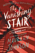 The Vanishing Stair (Truly Devious #2)