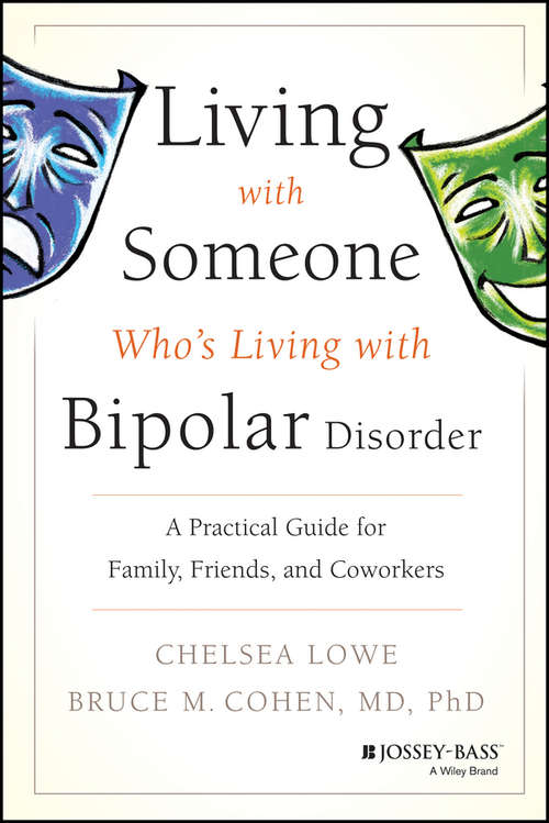Book cover of Living With Someone Who's Living With Bipolar Disorder