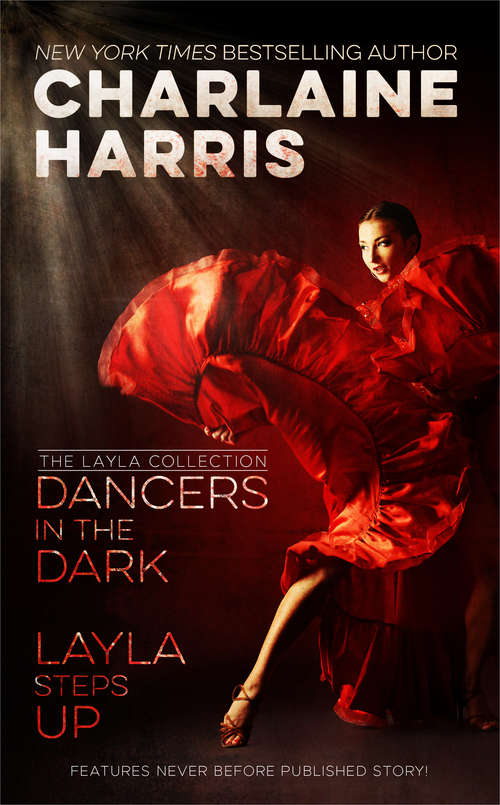Book cover of Dancers in the Dark and Layla Steps Up: The Layla Collection