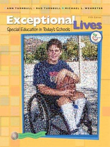 Exceptional Lives: Special Education in Today's Schools (Fifth Edition)